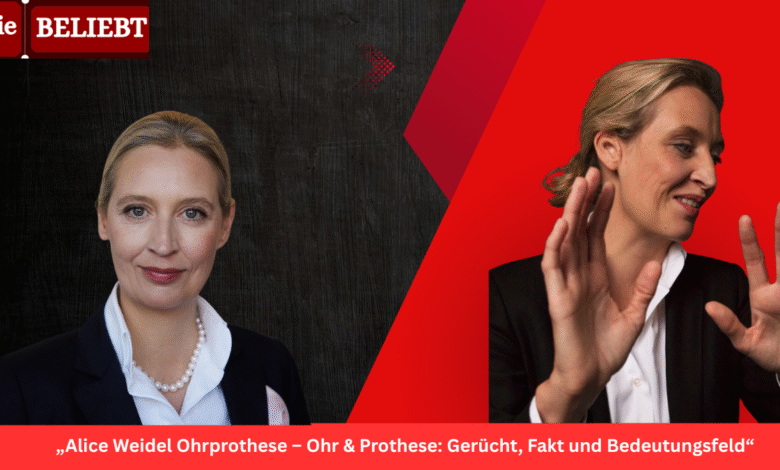 Alice Weidel Ohrprothese
