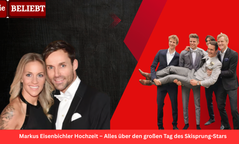 Markus Eisenbichler Hochzeit