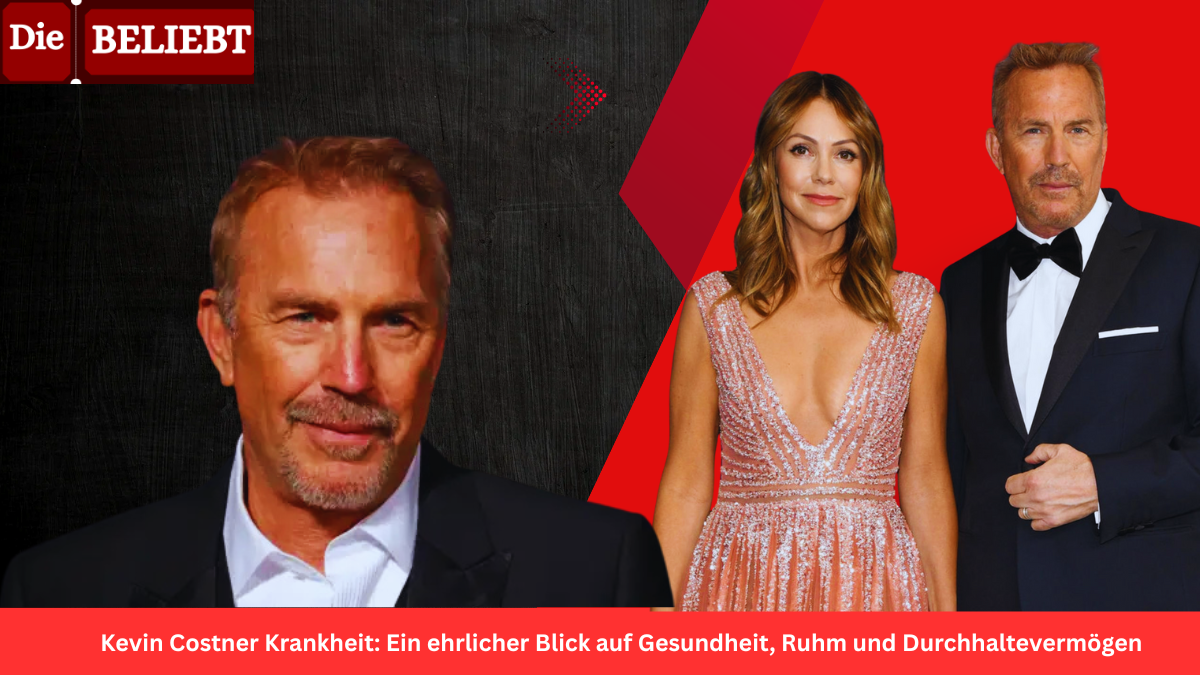 Kevin Costner Krankheit