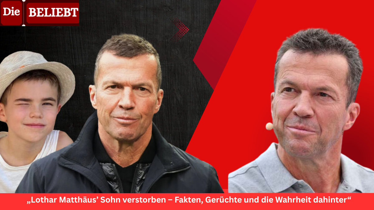 Lothar Matthäus’ Sohn verstorben